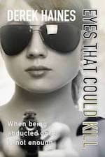 eyes that could kill by derek haines